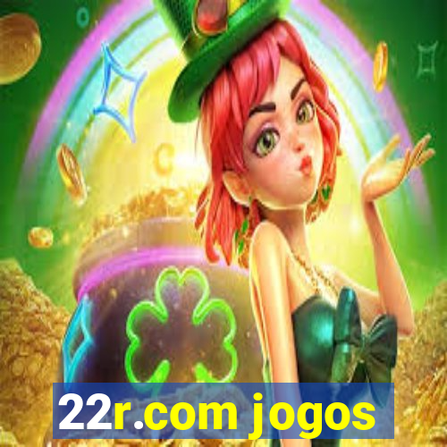 22r.com jogos